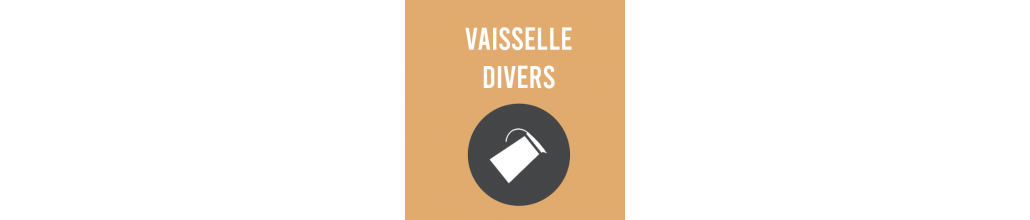 Vaisselle divers